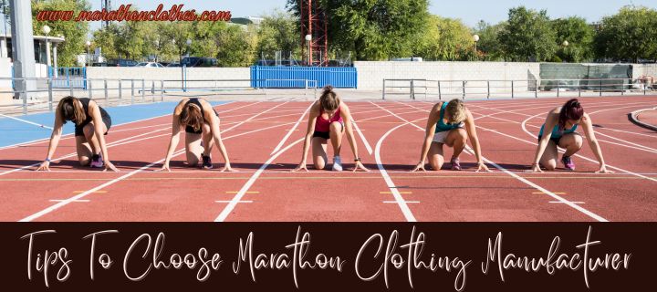 Marathon Clothing Manufacturer Choosing Tips private label marathon clothes suppliers